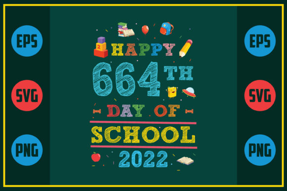 Happy 664th Day of School 2022: A Versatile Graphic Design Asset for Creative Publishers